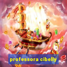 professora cibelly